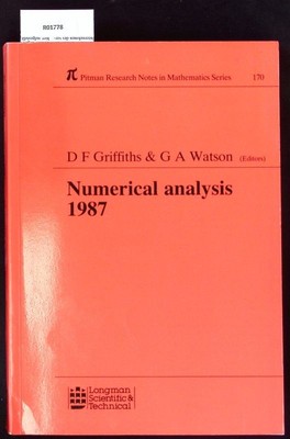 Numerical analysis 1987. Pitman research notes in mathematics series; 170. Griff