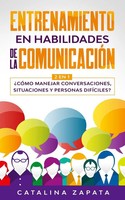 Catalina Zapata | Entrenamiento En Habilidades de La ComunicacióN | Taschenbuch