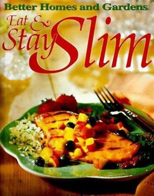 Eat & Stay Slim; Better Homes and Gardens - hardcover, Books, 0696206498, new