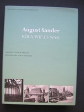August Sander Köln wie es war Werkausgabe