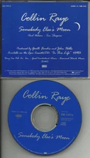 COLLIN RAYE Somebody Else’s Moon PROMO Radio DJ CD single 1993 USA MINT