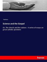 Science And The Gospel Various Taschenbuch Englisch 2024 Hansebooks