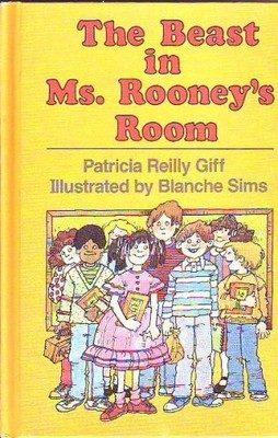 The Beast in Ms. Rooney's Room (The Kids of the Polk Street School) by Giff, Pa