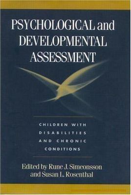 Psychological and Developmental Assessment: Children with Disabilities and...
