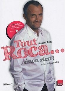 Tout roca... sinon rien ! (1CD audio) von Roca, Vincent | Buch | Zustand gut