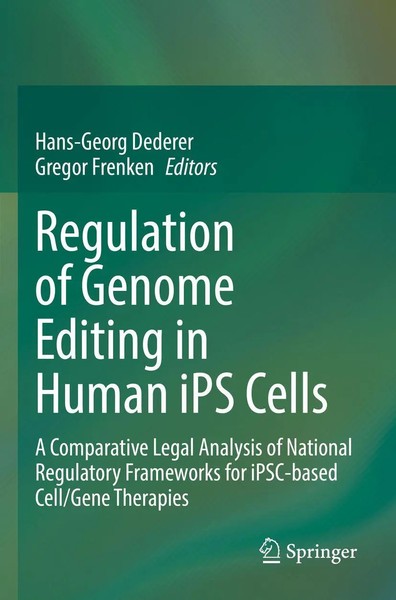 Regulation Of Genome Editing In Human Ips Cells | Hans-Georg Dederer (U. A.) | X-image