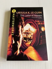 Ursula K. Le Guin - The Lathe of Heaven (UK Gollancz SF Masterworks)*LIKE NEW*