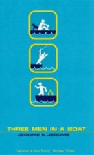 Three Men in a Boat: To Say Nothing of the Dog! (Essential Penguin)-Jerome K Je