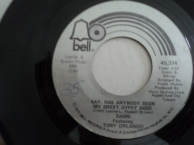 Dawn - Say, Has Anybody Seen My Sweet Gypsy Rose  - US pressing