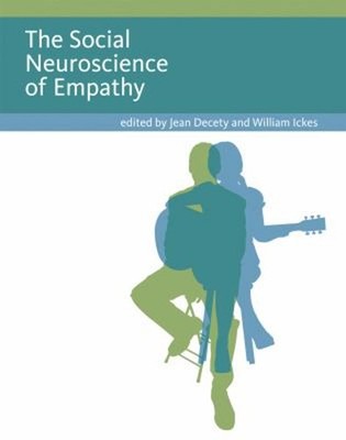 The Social Neuroscience of Empathy Paperback