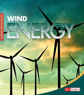Energy Revolution: Wind Energy by Eboch  New 9781474769945 Fast Free Shipping+-