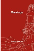 Susan Ferrier | Marriage | Taschenbuch | Englisch (2023) | Alpha Editions