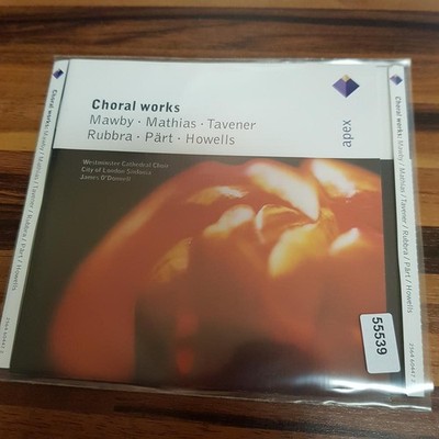 JAMES O'DONNELL mawby, mathias, taverner, rubbra, pärt, howells - choral works N