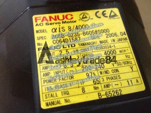 ONE USED Fanuc AC Servo Motor A06B-0235-B605#S000 2.5 kW Input 200-230V