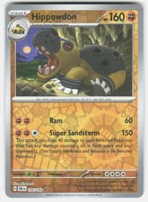 Hippowdon #106 Prices | Pokemon Destined Rivals | Pokemon Cards