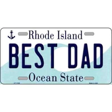 Best Dad Rhode Island Novelty Art License Plate Metal Tin Sign Plaque Wall Decor