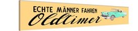 Holzschild 10X46 Cm Echte MäNner Fahren Oldtimer Frauen Deko Geschenk Holz Schil