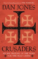Dan Jones | Crusaders | Taschenbuch | Englisch (2020) | 608 S. | Bloomsbury Uk