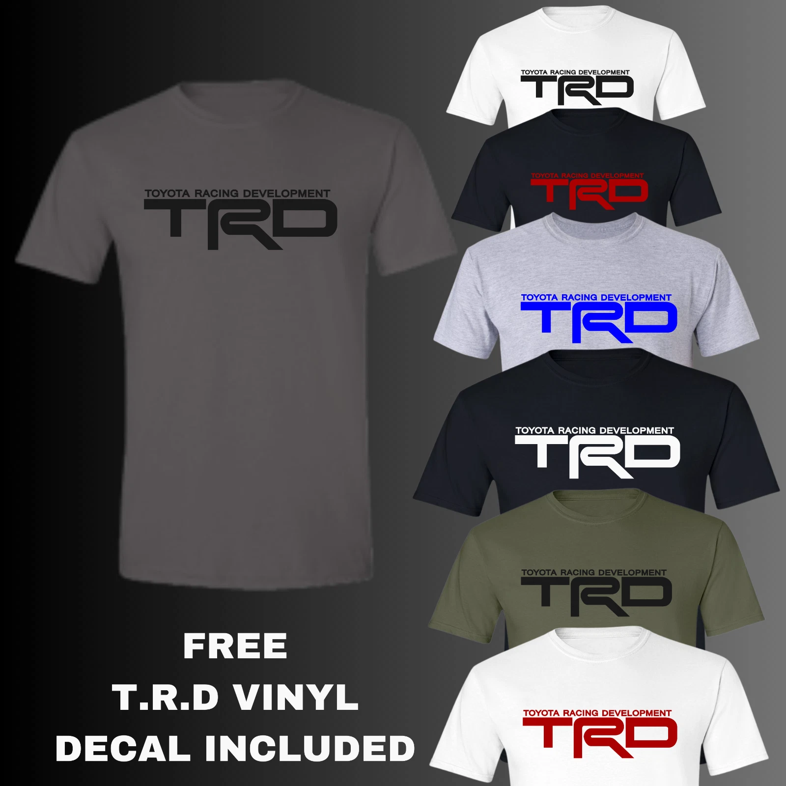 TRD T-Shirt Toyota Racing Development Tacoma Tundra with FREE DECALS!!