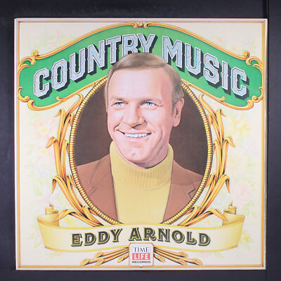 EDDY ARNOLD: country music TIME LIFE 12'' LP 33 RPM