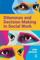 Abbi Jackson | Dilemmas And Decision Making In Social Work | Taschenbuch (2021)