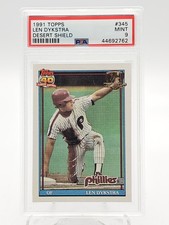 LEN DYKSTRA 1991 TOPPS DESERT SHIELD #345 PSA 9 Q7113