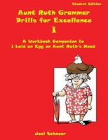 Joel F Schnoor | Aunt Ruth Grammar Drills For Excellence I | Taschenbuch (2018)