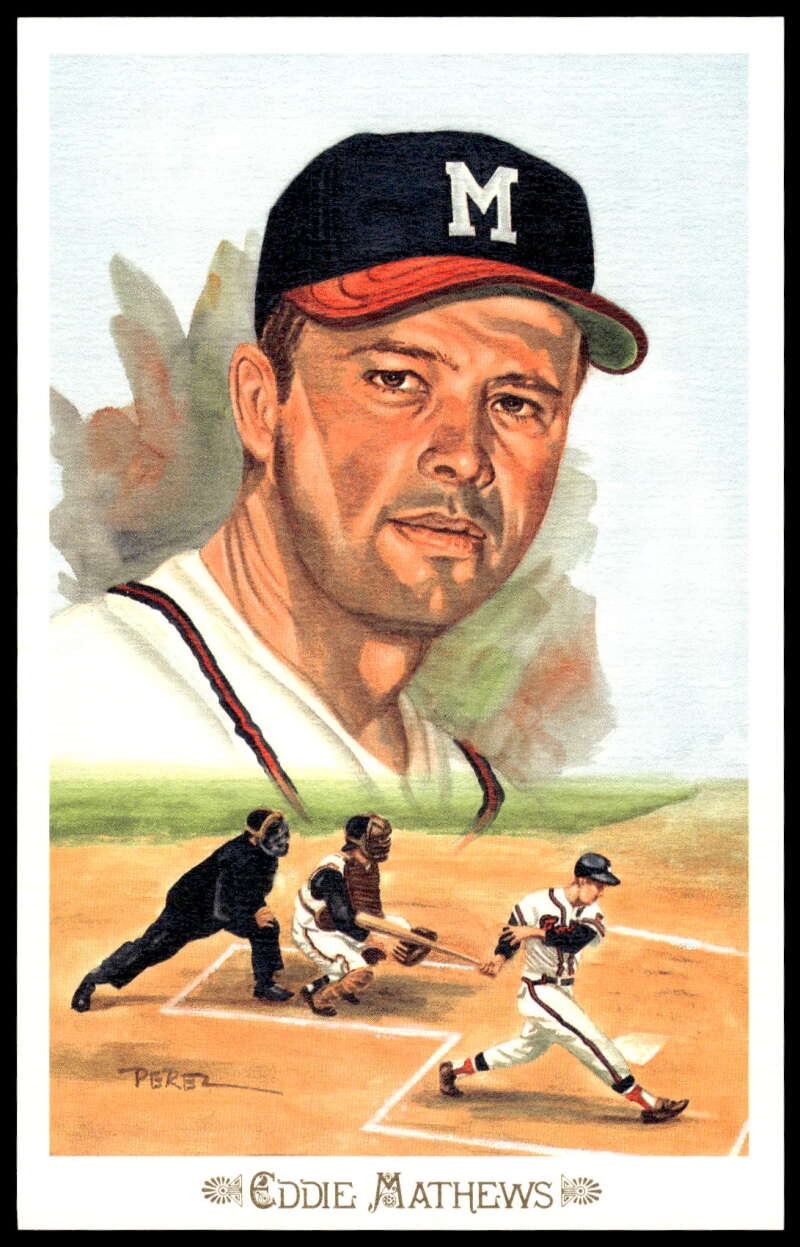 Eddie Mathews #30 Baseball Cards 1989 Perez Steele Celebration Postcard trading card — raw and PSA graded price guide