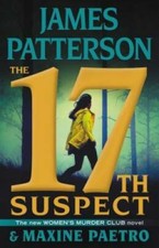 The 17th Suspect (Women's Murder Club) - Hardcover By Patterson, James - GOOD