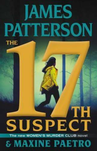 The 17th Suspect (Women's Murder Club) - Hardcover By Patterson, James - GOOD