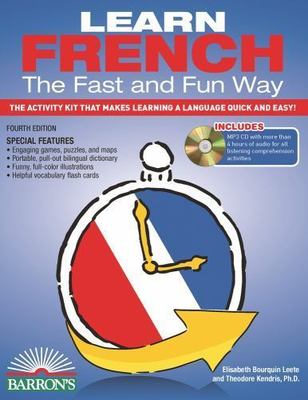 Learn French the Fast and Fun Way with Online Audio: The Activity Kit That Makes