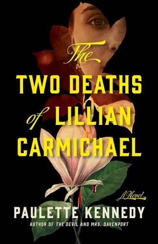 The Two Deaths of Lillian Carmichael : A Novel - Image 6