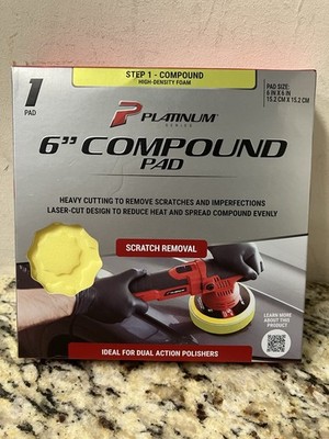 Platinum Series 6-in COMPOUND PAD Step-1 SCRATCH REMOVAL f/ Dual Action Polisher