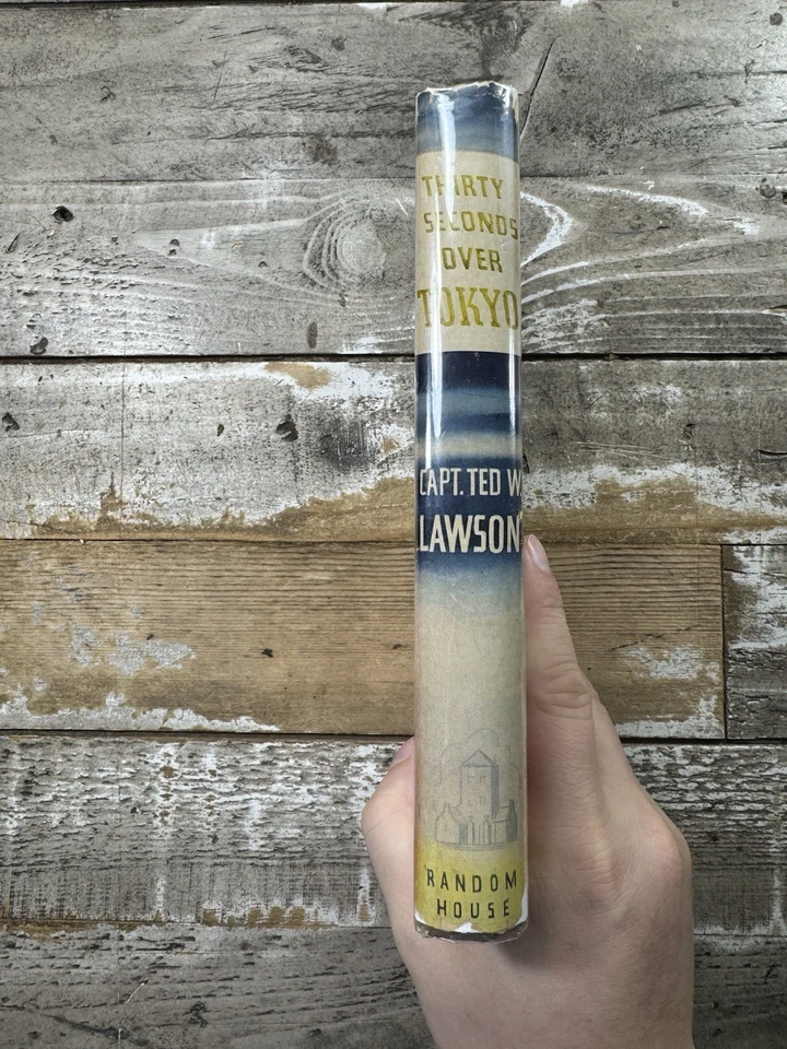 1943 WWII Book “Thirty Seconds Over Tokyo” SIGNED, Ted W. Lawson, Dust Jacket Foto 2 de 4