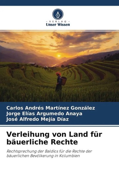 Carlos AndréS MartíNez GonzáLez (U. A.) | Verleihung Von Land FüR BäUerliche...-image