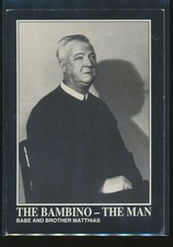 Babe and Brother Matthias #118 1992 Megacards Babe Ruth