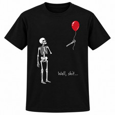 Funny Skeleton Balloon Sarcastic Dark Humor Halloween Unisex T-Shirt