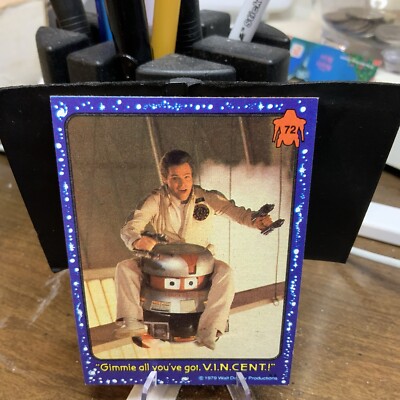 1979 Topps The Black Hole    Gimme All You Ve Got. V.I.N.C.E.N.T. #72 Ex/Nm A1