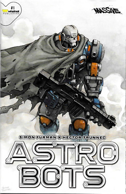 ASTROBOTS #1 (OF 5)  TRUNNEC CVR B  MASSIVE  WHATNOT  APR 2023  N/M  1ST PRINT
