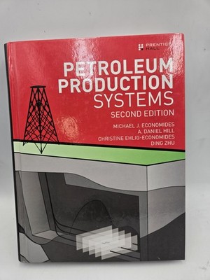 Petroleum Production Systems 2nd Edition Hardcover