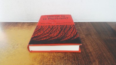 			What Is a Person? (Contemporary Issues in Biomedicine, Ethics, an		