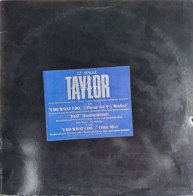 John Taylor, I Do What I Do... (Theme For 9½ Weeks), (12'', Single, Promo), NM o