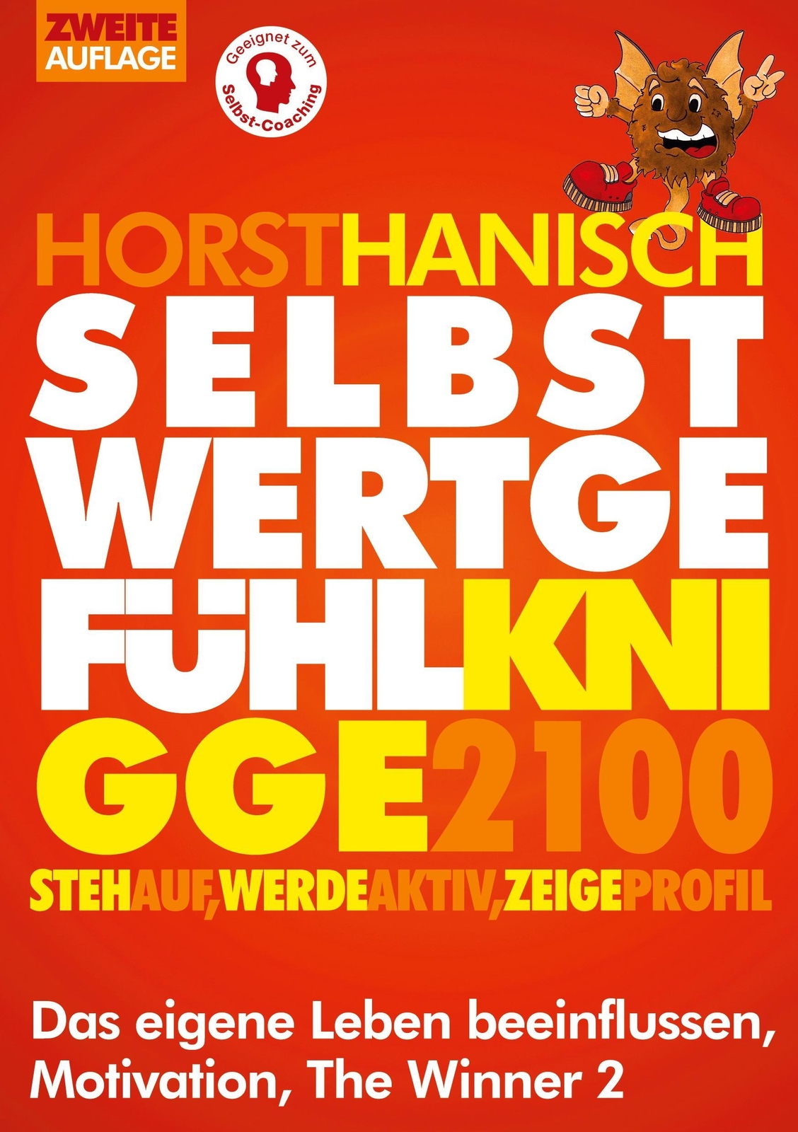 Thumbnail - Selbstwertgefühl Knigge 2100 | Horst Hanisch | Taschenbuch | The