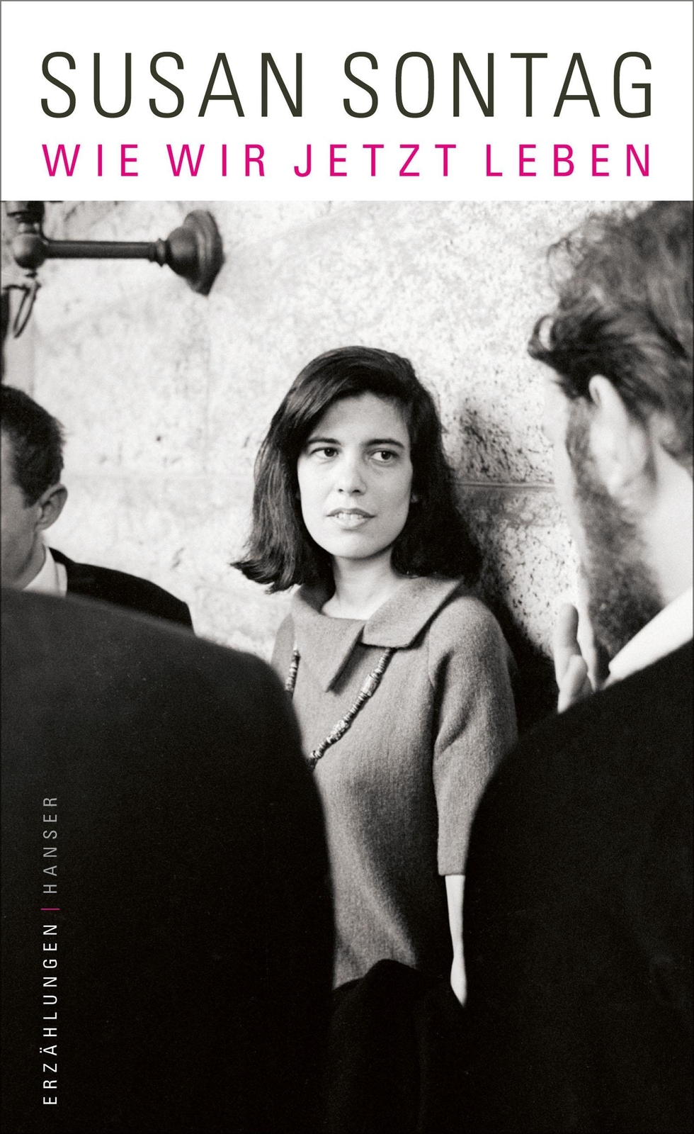 Thumbnail - Wie Wir Jetzt Leben Susan Sontag