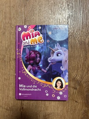 Mia and me, Band 11: Mia und die Vollmondnacht von Mohn,... | Buch | Zustand gut