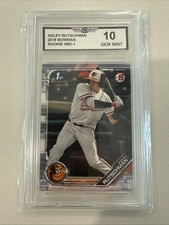 Adley Rutschman 1st Bowman 2019 Bowman ROOKIE CARD GEM MINT 10