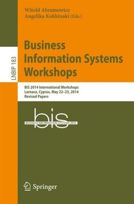 Business Information Systems Workshops Witold Abramowicz