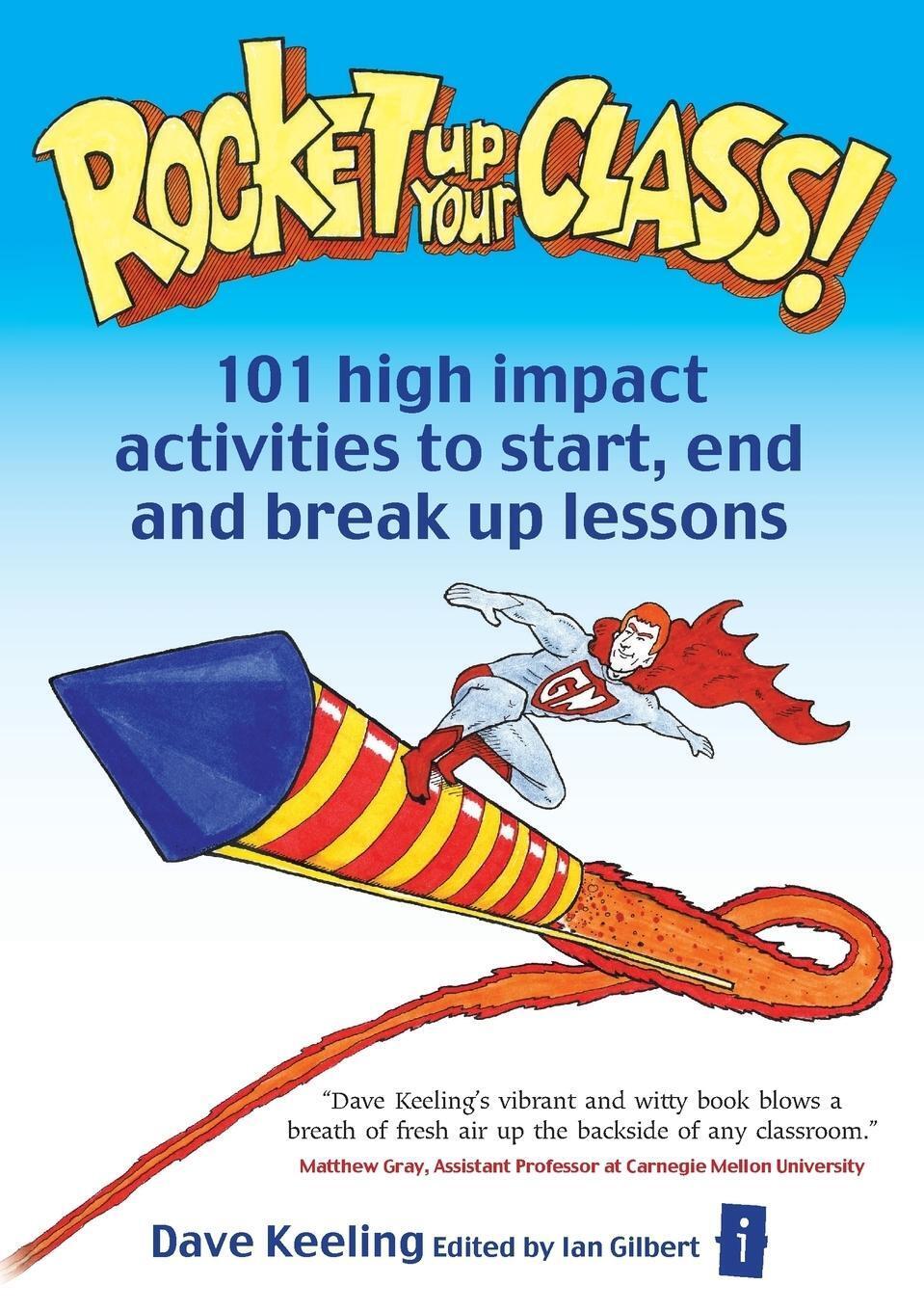 Thumbnail - David Keeling | Rocket Up You Class | Taschenbuch | Englisch (2017) |