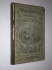1864 Worchester's Comprehensive Spelling Book Antique Civil War Era School Book