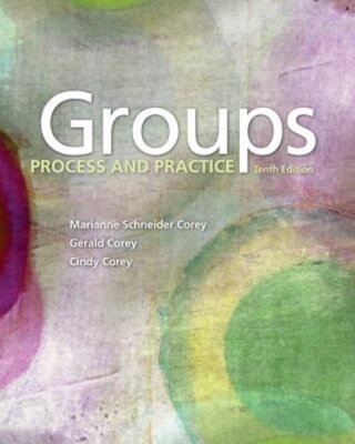 Groups: Process and Practice by Marianne Corey: New
